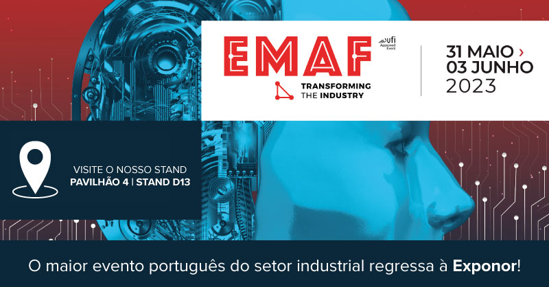 EMAF | O maior evento português do setor industrial regressa à Exponor, de 31 de maio a 3 de junho!